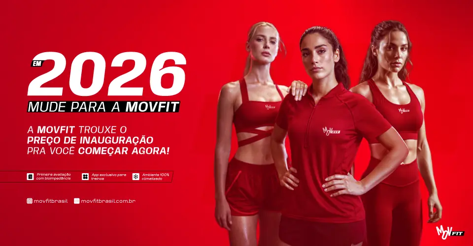 Promoção MOVFIT - Você não precisa esperar até janeiro pra mudar. Matricule-se já!